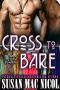 [Men of London 05] • Cross to Bare